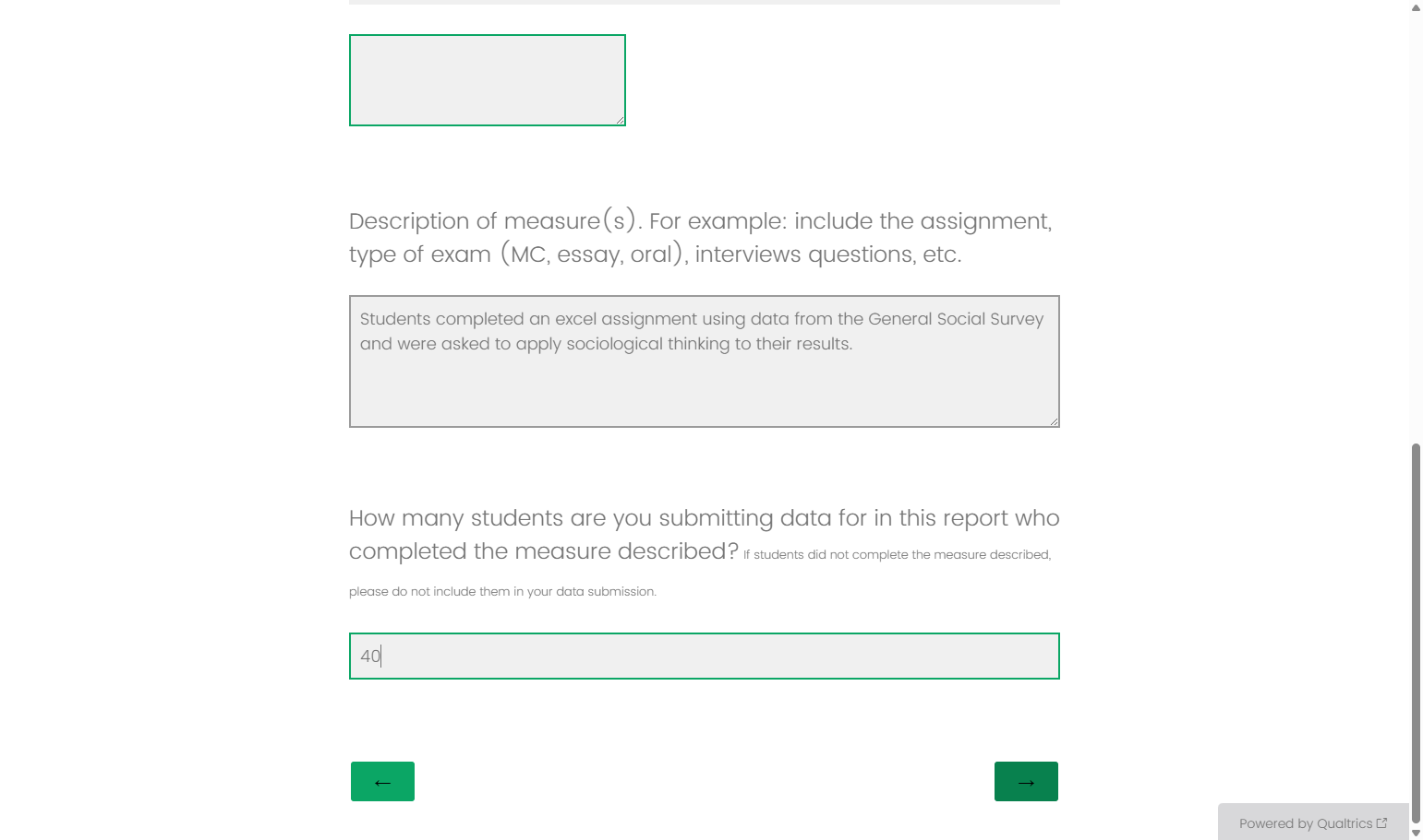 Briefly describe your direct and indirect measures and enter the number of students who completed the assignment. Note: Do not enter the total enrollment for the course unless ALL students submitted work for assessment.