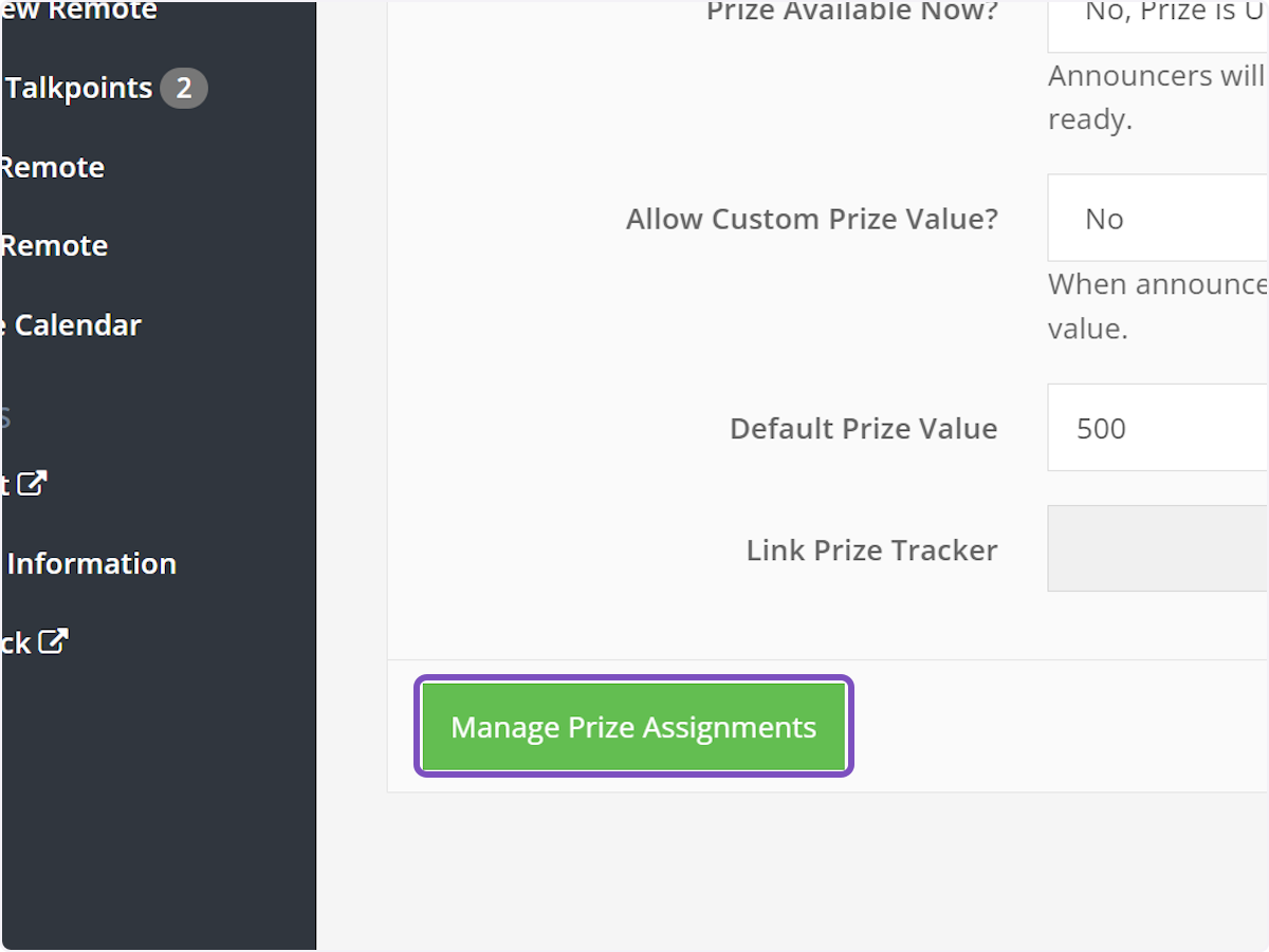 Scroll down to the bottom, and click on Manage Prize Assignments