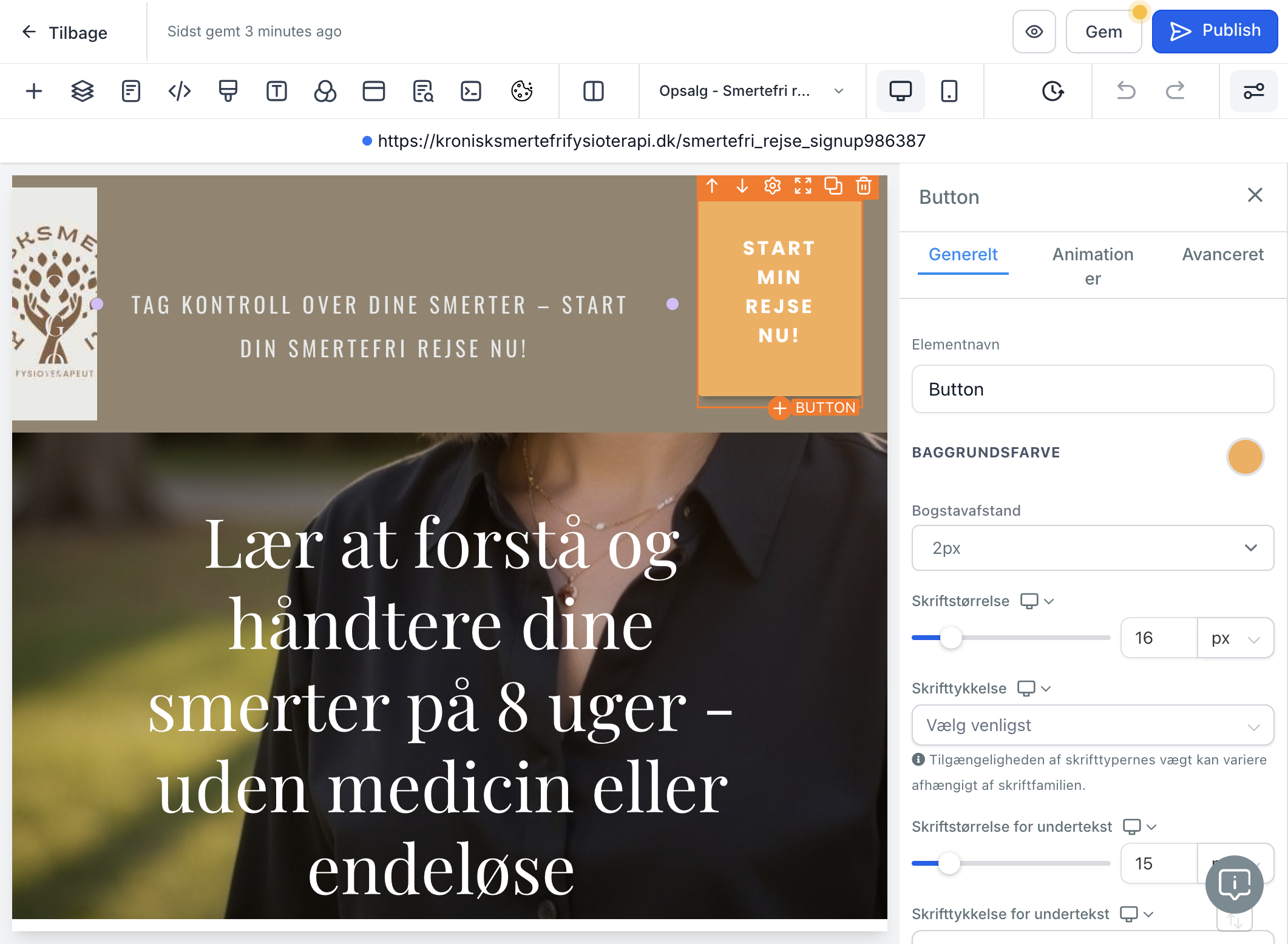 Klik på den knap eller sted på din salgsside hvor kunden normalt vil skulle trykke for at komme videre til køb af produktet fx her en knap med titlen "START MIN REJSE NU!"