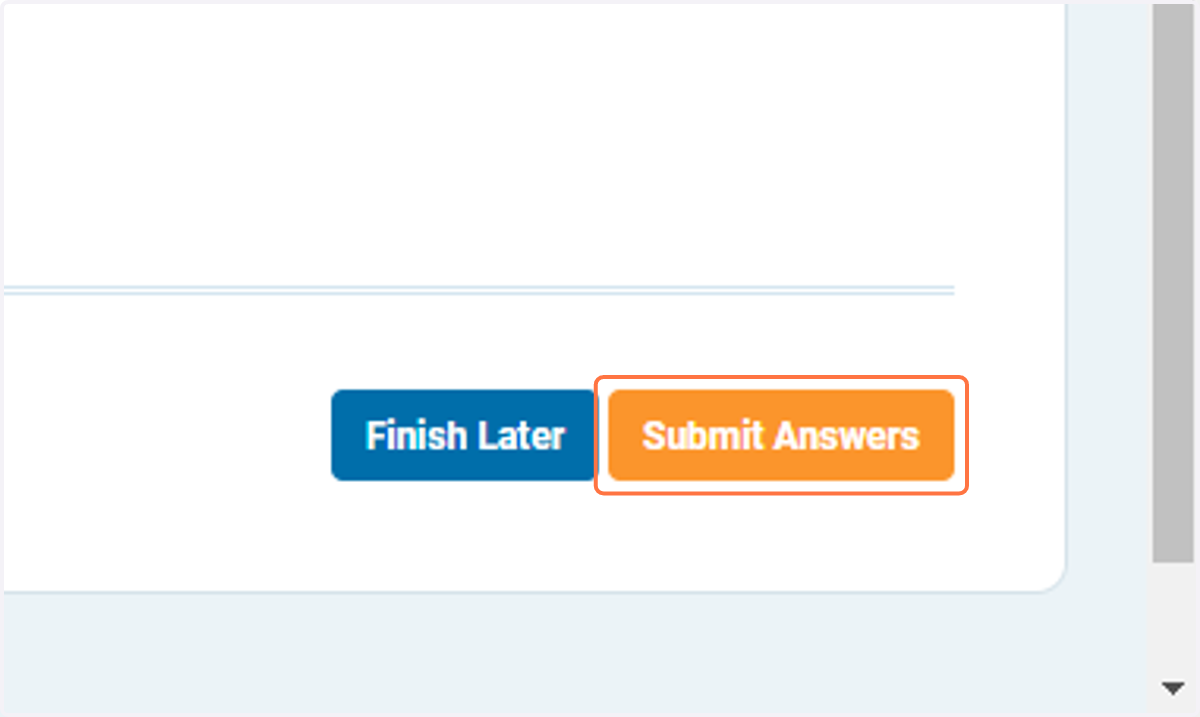 Click on Submit Answers and receive your results. Your CE certificate will be available after successfully completing the course