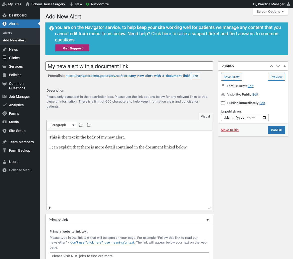 Add the main information by typing into the large text box. You can include headings and bullet points here.