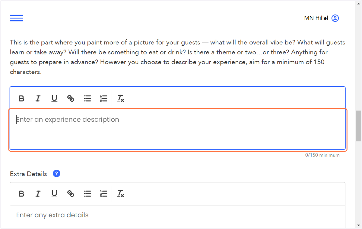 Write an experience description.