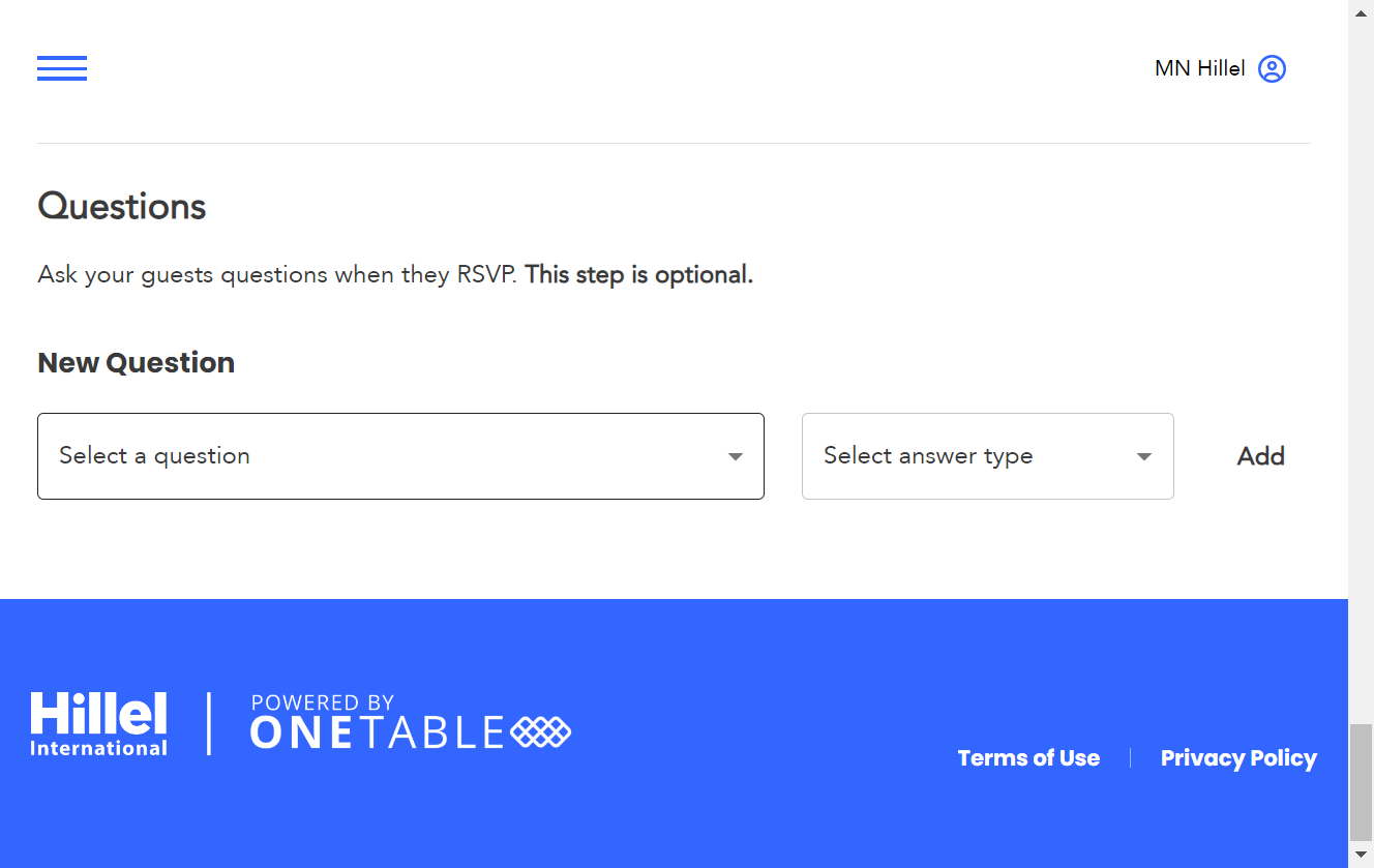 If you want to ask your guests a question, you may do so here!