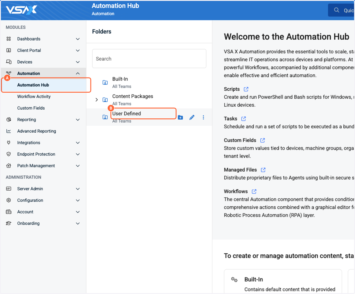 A. Click on Automation Hub B. Click on User Defined
