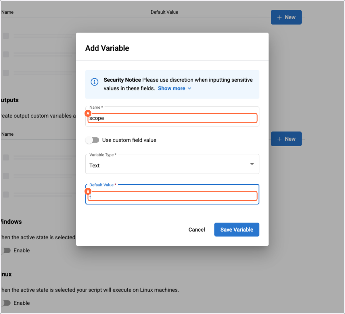 A. Paste text into Name B. Type - into Default Value