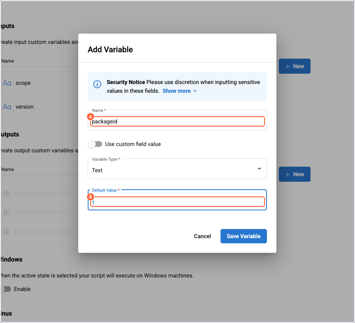 A. Paste text into Name B. Type - into Default Value