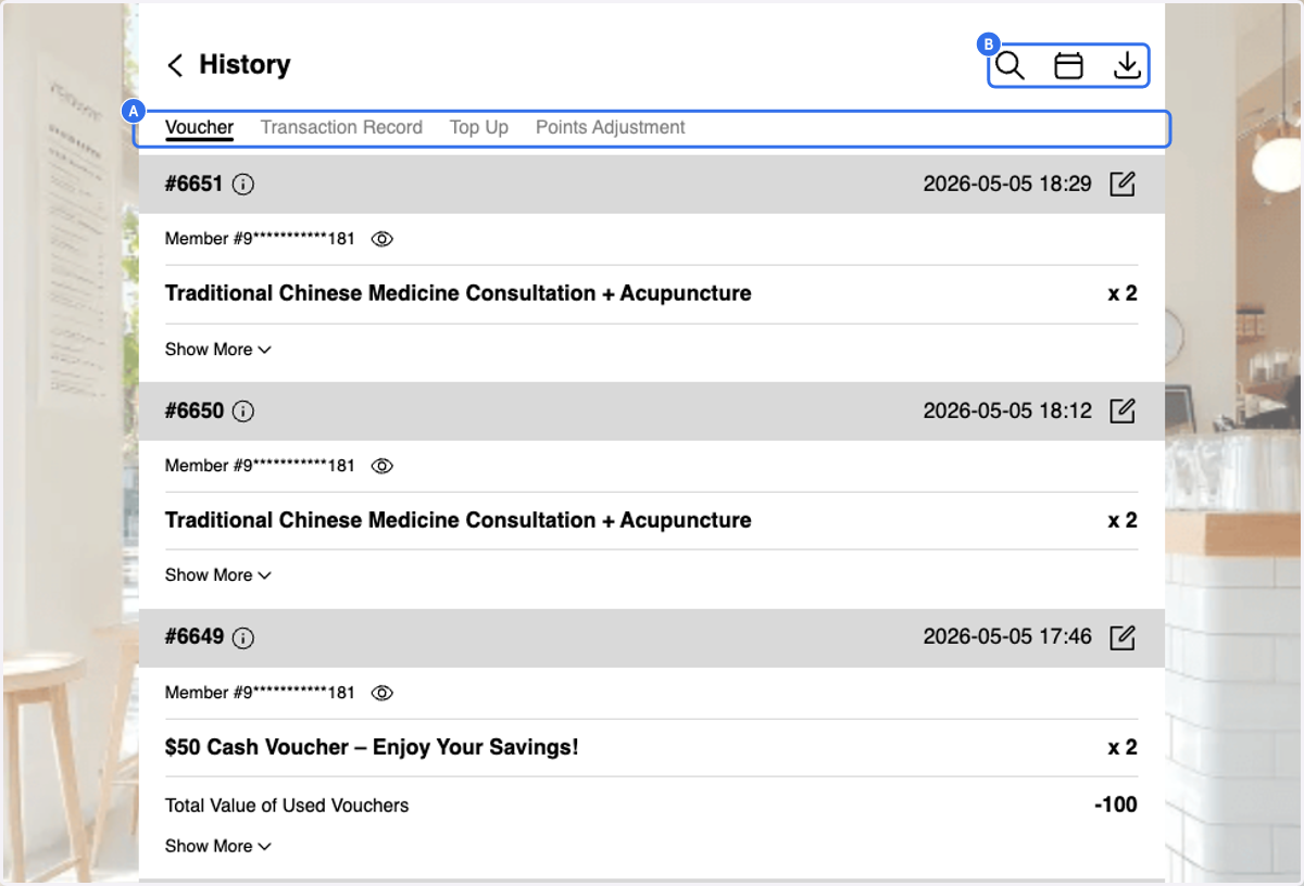 A. You can view member's voucher usage, transaction records, membership card top-up records, and point adjustment records. B. Filter Function- You can search by History ID or Member ID/ apply date filters