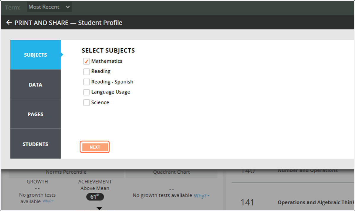For either report you will select the subject(s)