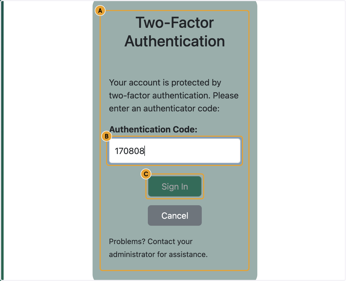 A. Go to your Authenticator App and click on the ID associated with this account. B. Type Authentication Code C. Click on Sign In