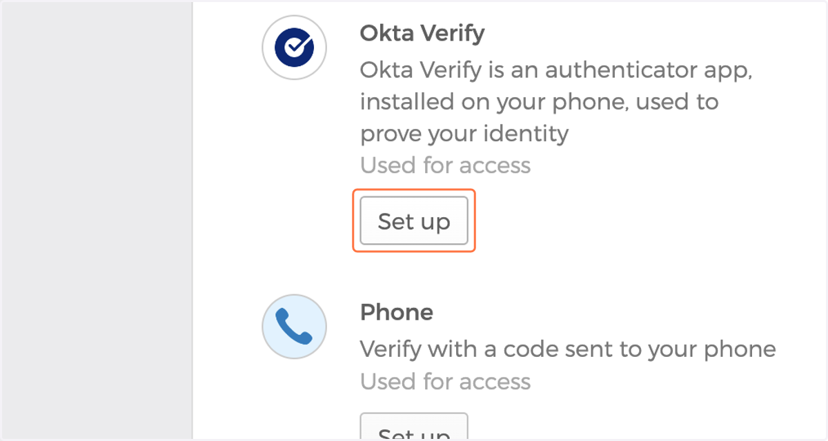 Setup 2FA via the Okta Verify app, or your mobile phone