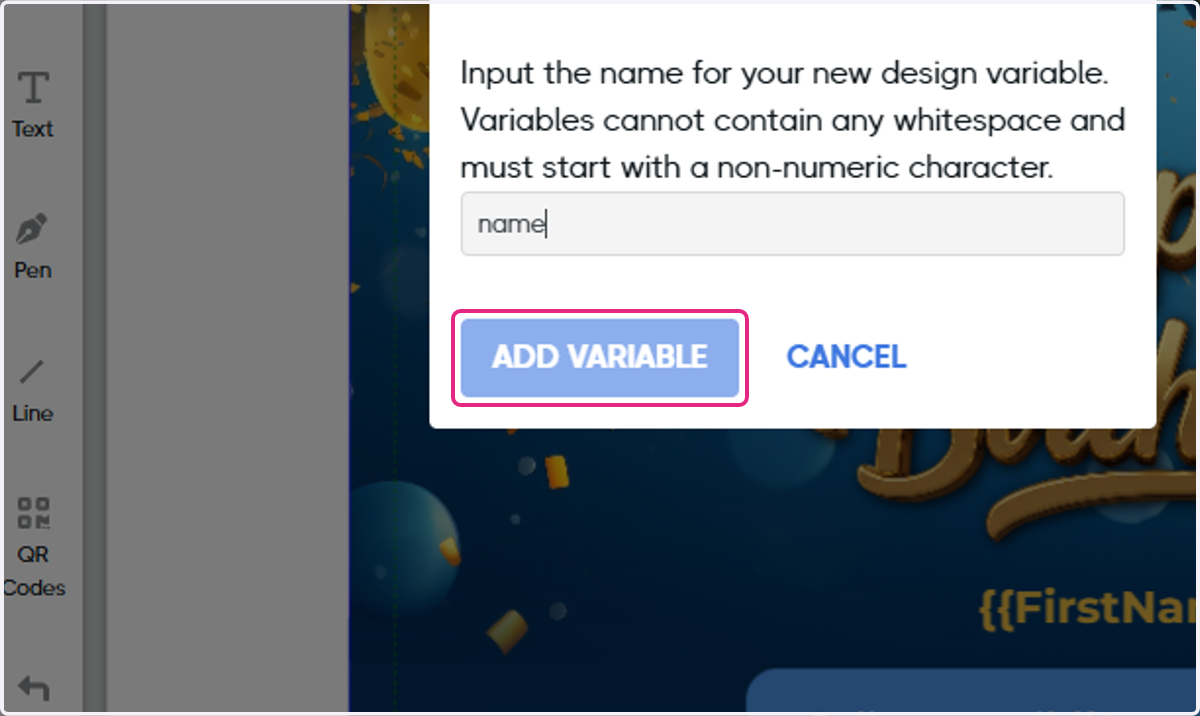 Click on ADD VARIABLE