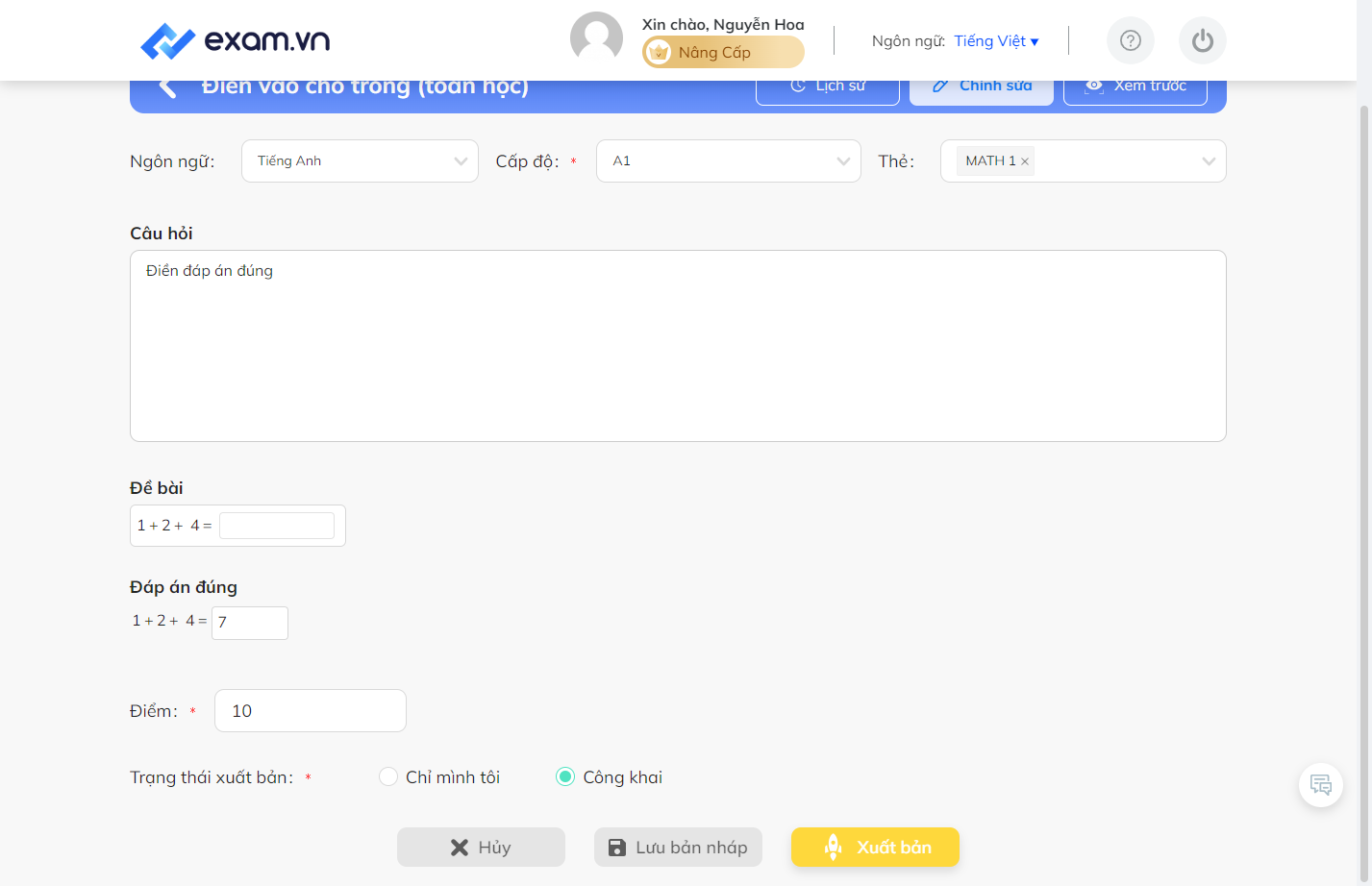 Nếu đã hoàn tất, nhấn chọn "Xuất bản" để đăng câu hỏi