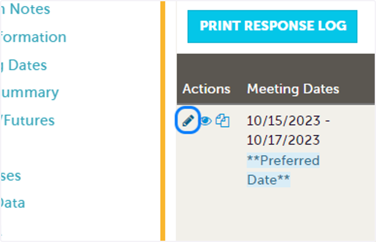 Click the pencil to edit and add additional information to your existing response. You will see a + sign if this is your first time responding.