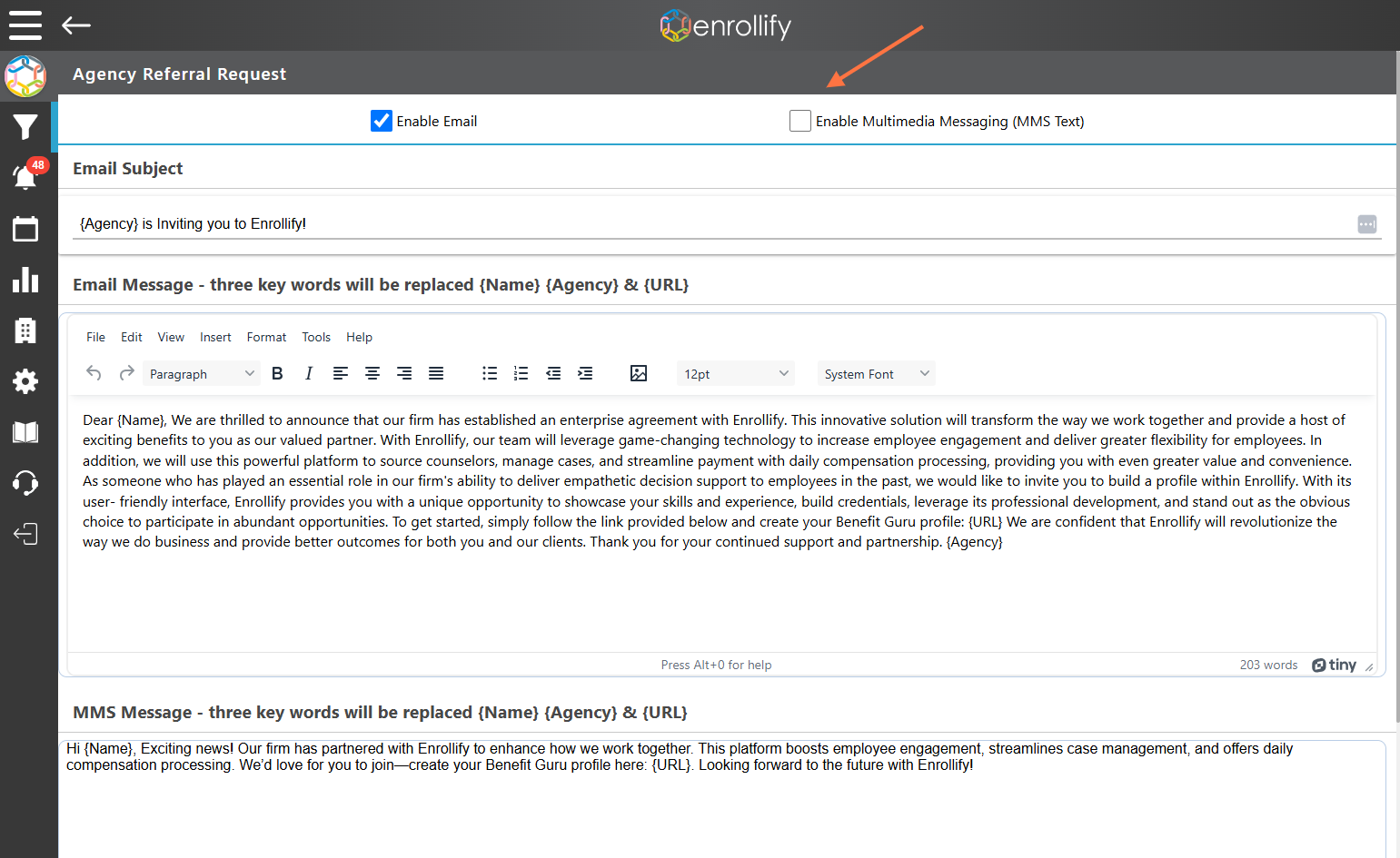 Once you have updated the MMS language and uploaded an image, check the "Enable MMS Text" box.