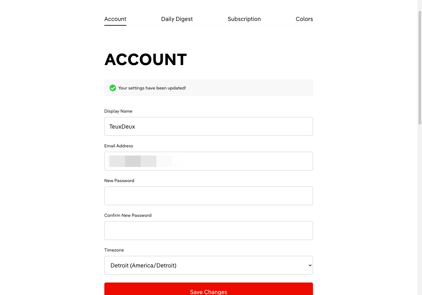 You'll see a confirmation message that your settings have been changed