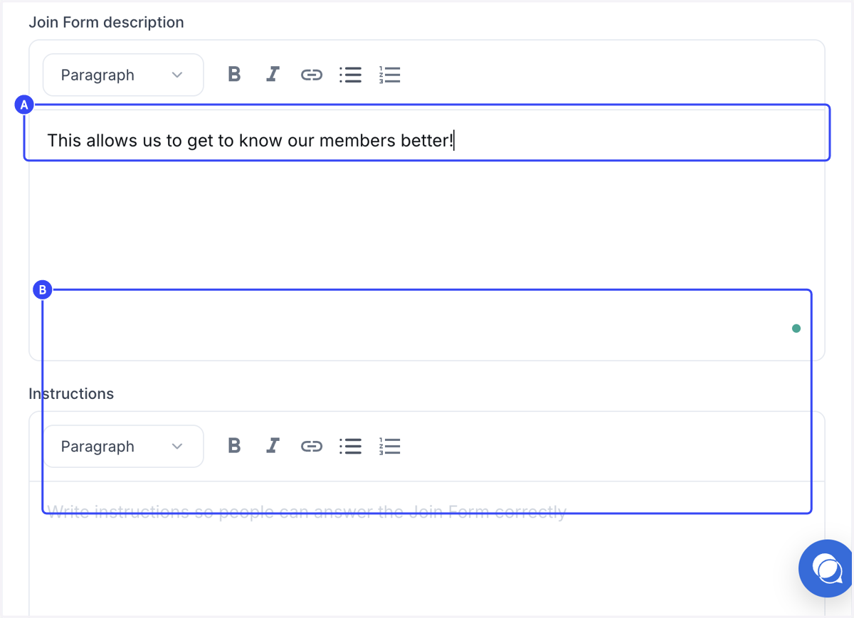 A. Type Join Form title B. Type in the form description and instructions