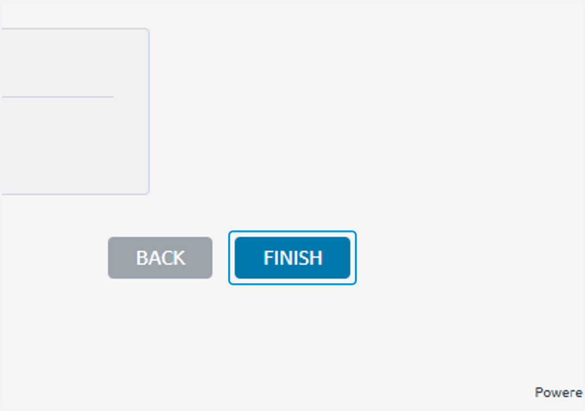 Click on FINISH