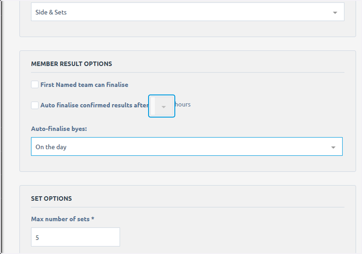 You can allows results to be autofinalised