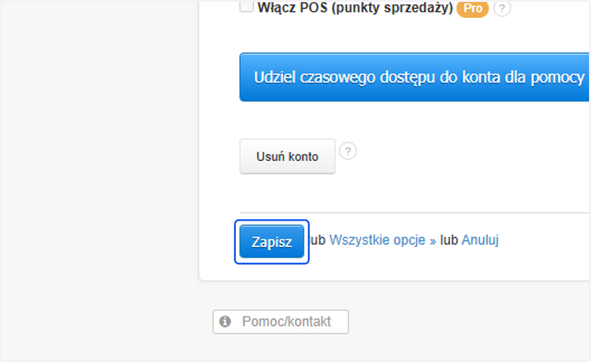 Nast臋pnie zatwierd藕 zmiany przyciskiem 'Zapisz'. Od tej pory, je艣li urz膮dzenie fiskalne b臋dzie w艂膮czone, po automatycznym wystawieniu paragonu przez API, system zleci r贸wnie偶 automatyczn膮 jego fiskalizacj臋.