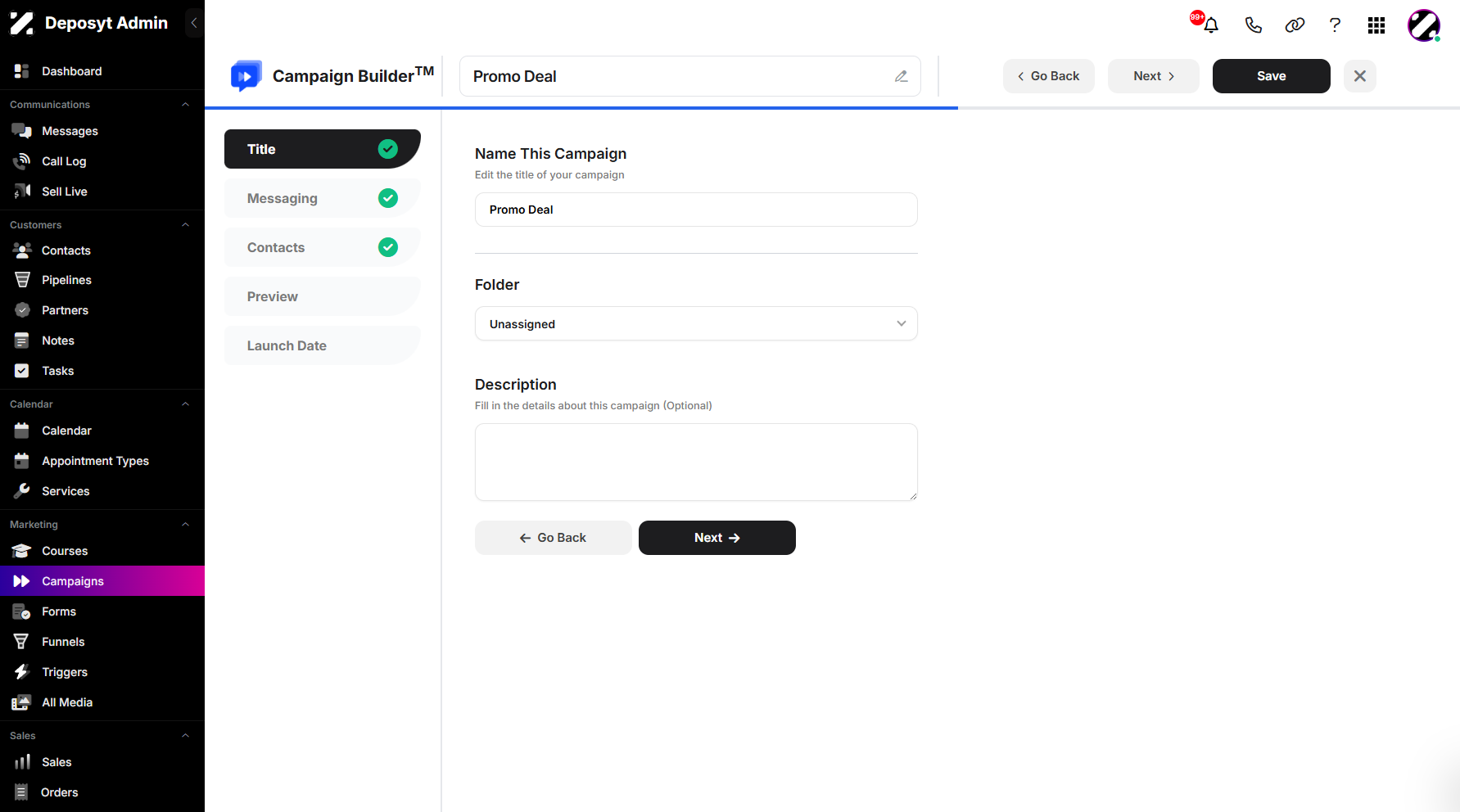 Step 4: You will then be navigated to the Campaign Builder.