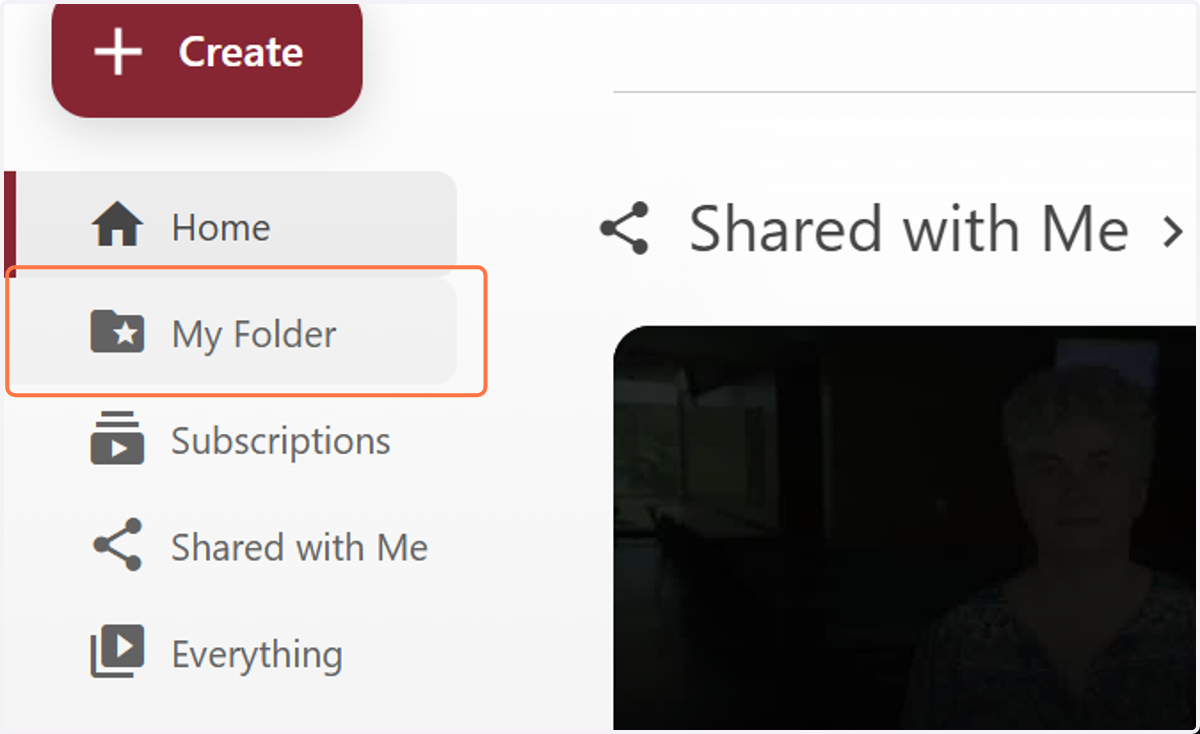 Navigate to My Folder to access your private videos.