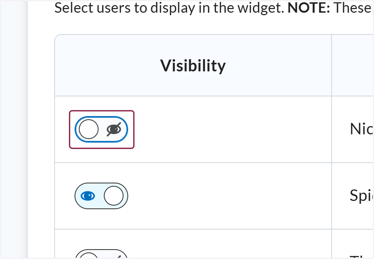 Find the individual you would like to hide and toggle the visibility. Hidden users will not be shown to students.