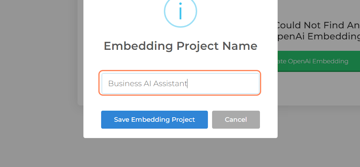 Type your OpenAI Embedding Campaign name, example: "Business AI Assistant"