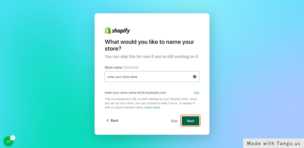 Type the name you want to use for your store and then click on Next