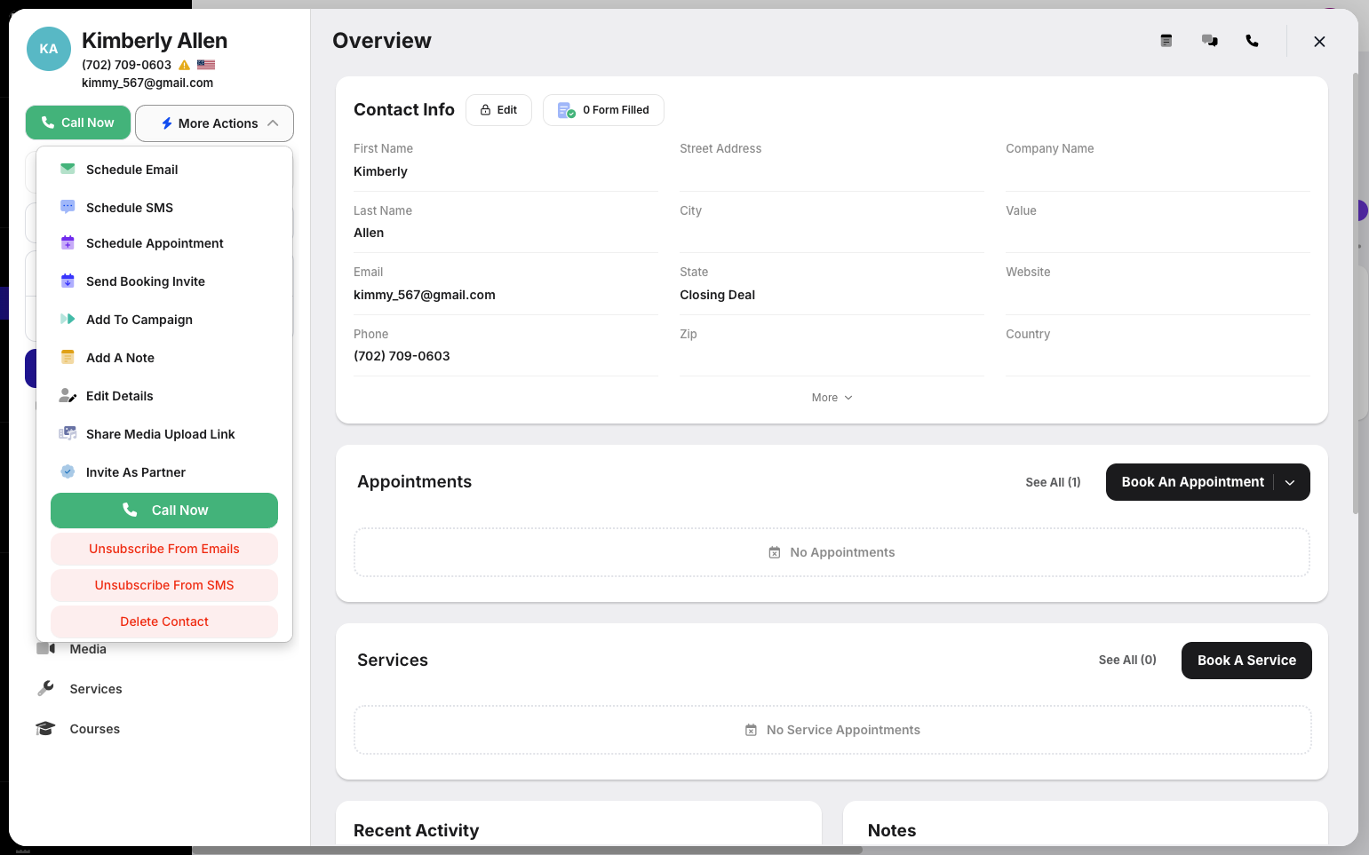 Step 6: Click the More Actions button to see additional actions you can perform for the customer, such as scheduling an email, SMS, or appointment; sending a booking invite; adding the contact to a campaign; adding a note; editing details; sharing a media upload link.