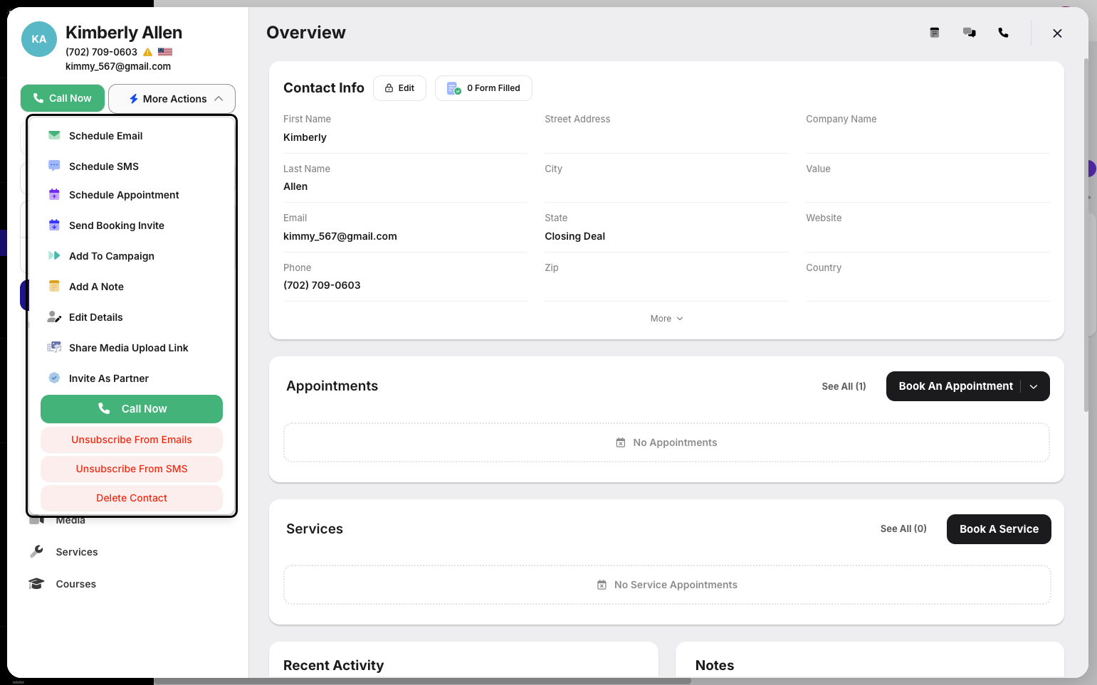 Step 6: Click the More Actions button to see additional actions you can perform for the customer, such as scheduling an email, SMS, or appointment; sending a booking invite; adding the contact to a campaign; adding a note; editing details; sharing a media upload link.