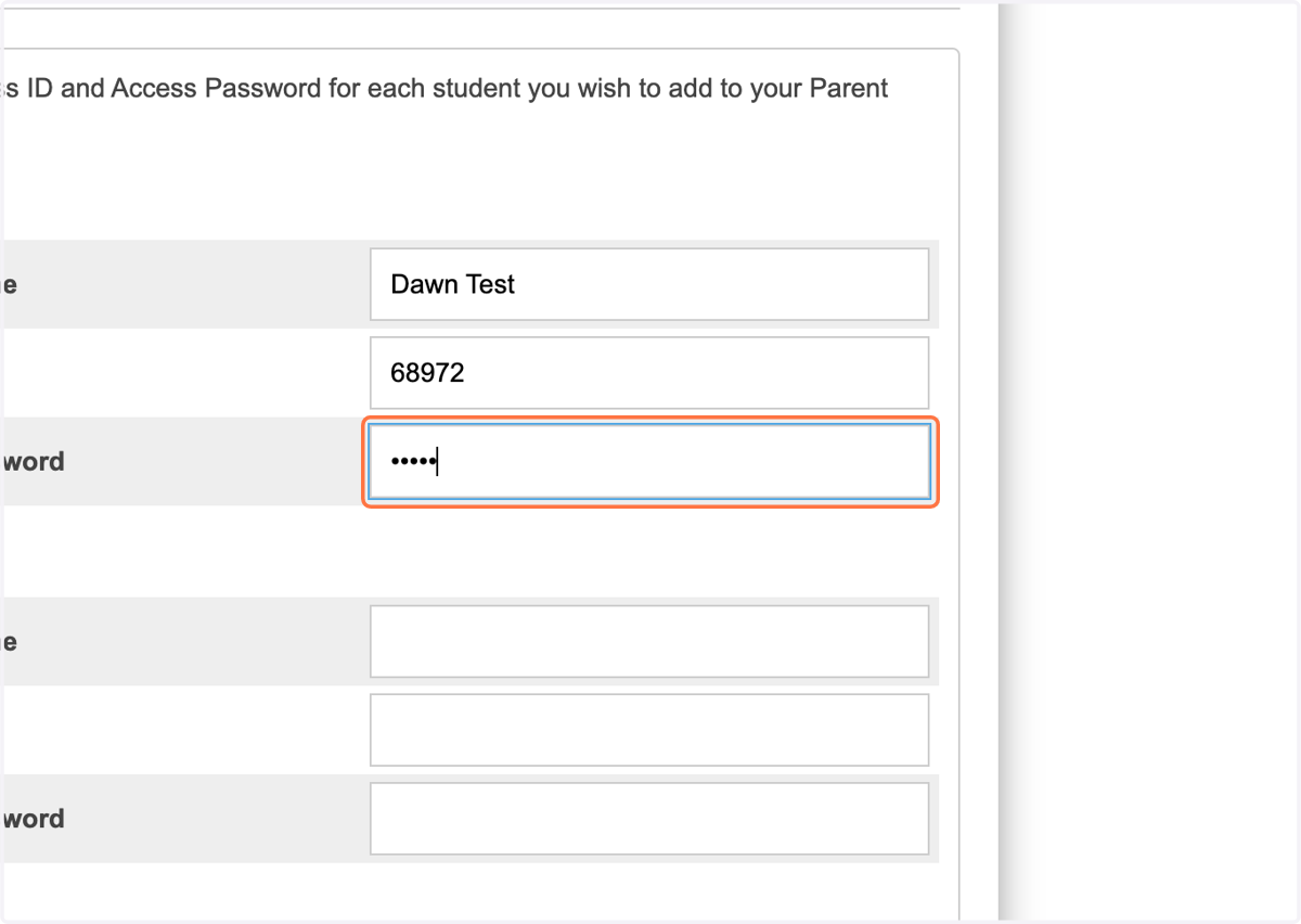Type the access password found on your Parent Portal letter