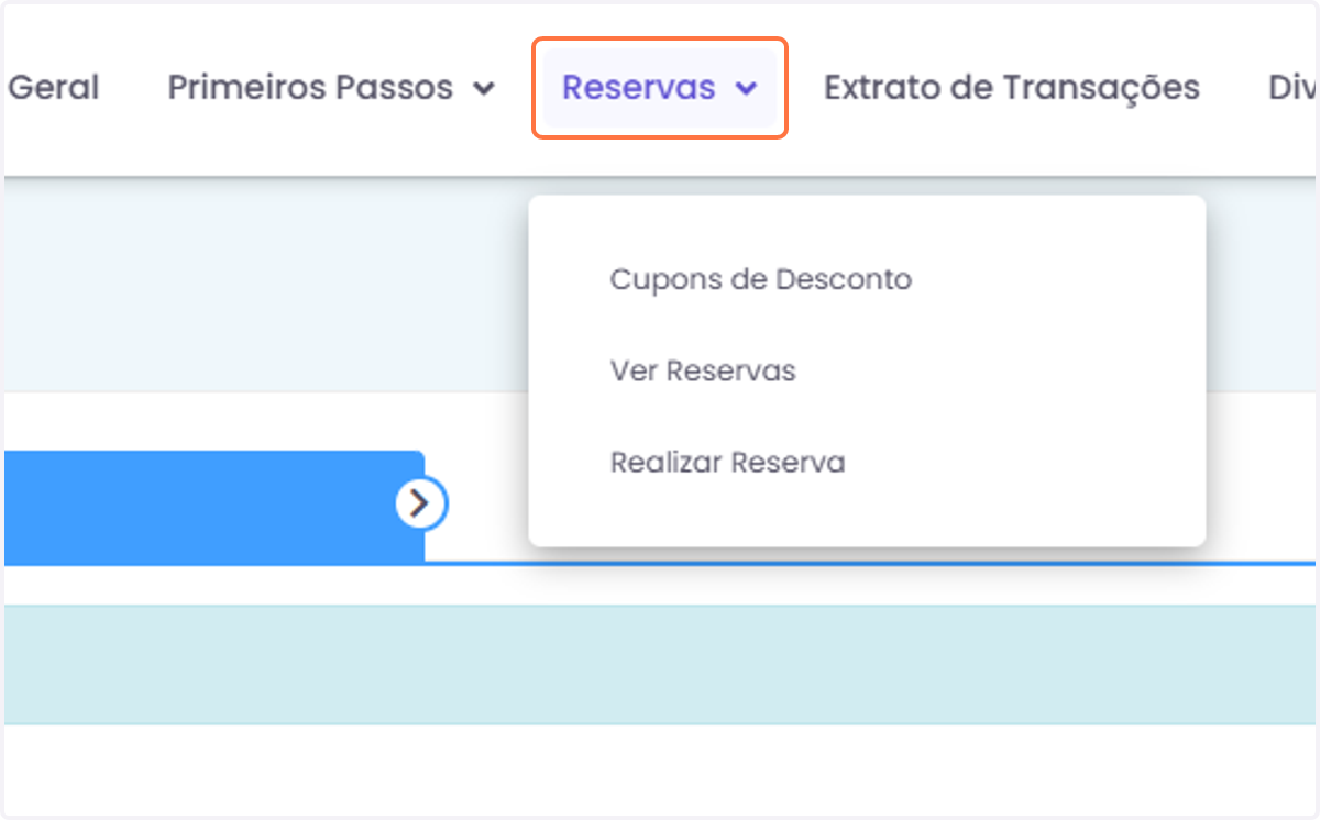 Na barra superior, passe o mouse em "Reservas"