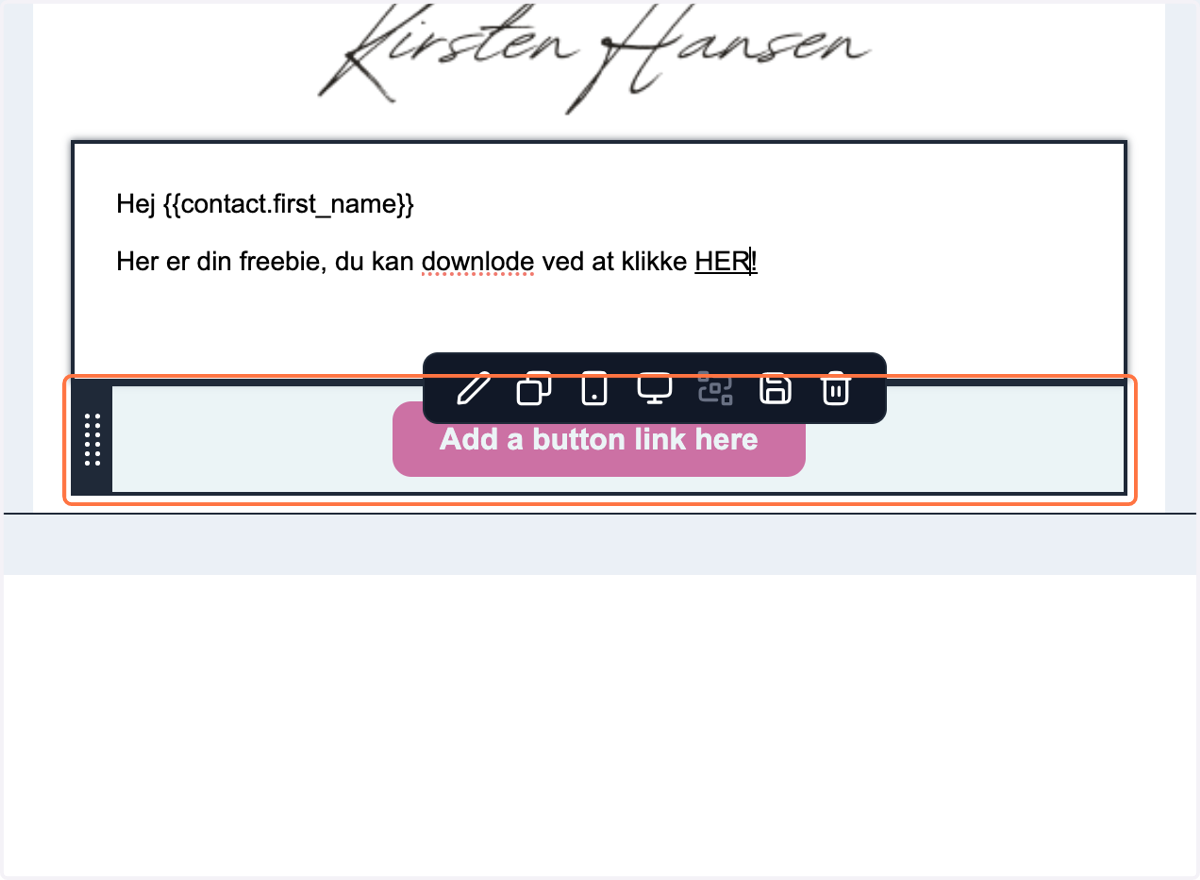 Du kan også sætte dit link på en knap, marker knappen