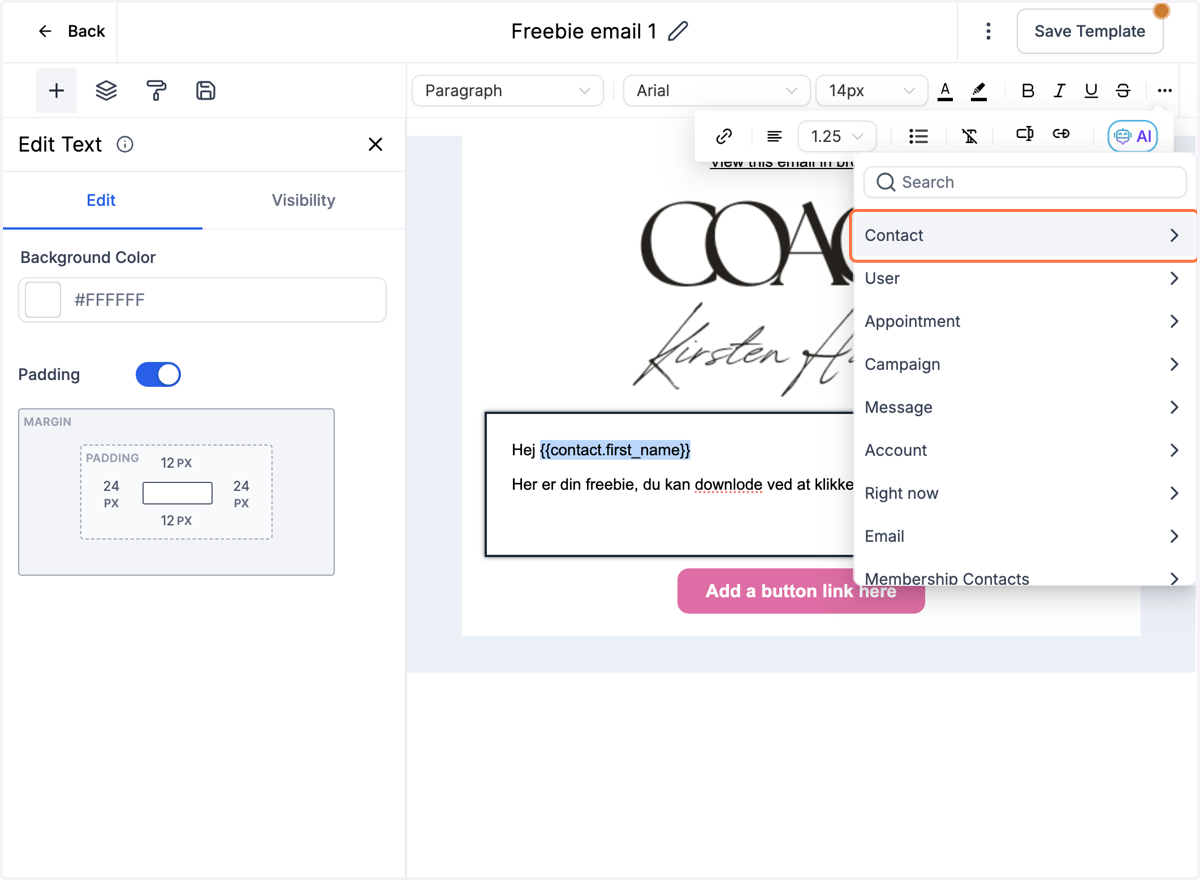Klik fx på Contact/Kontakt for at indsætte specifikke oplysninger om modtageren.