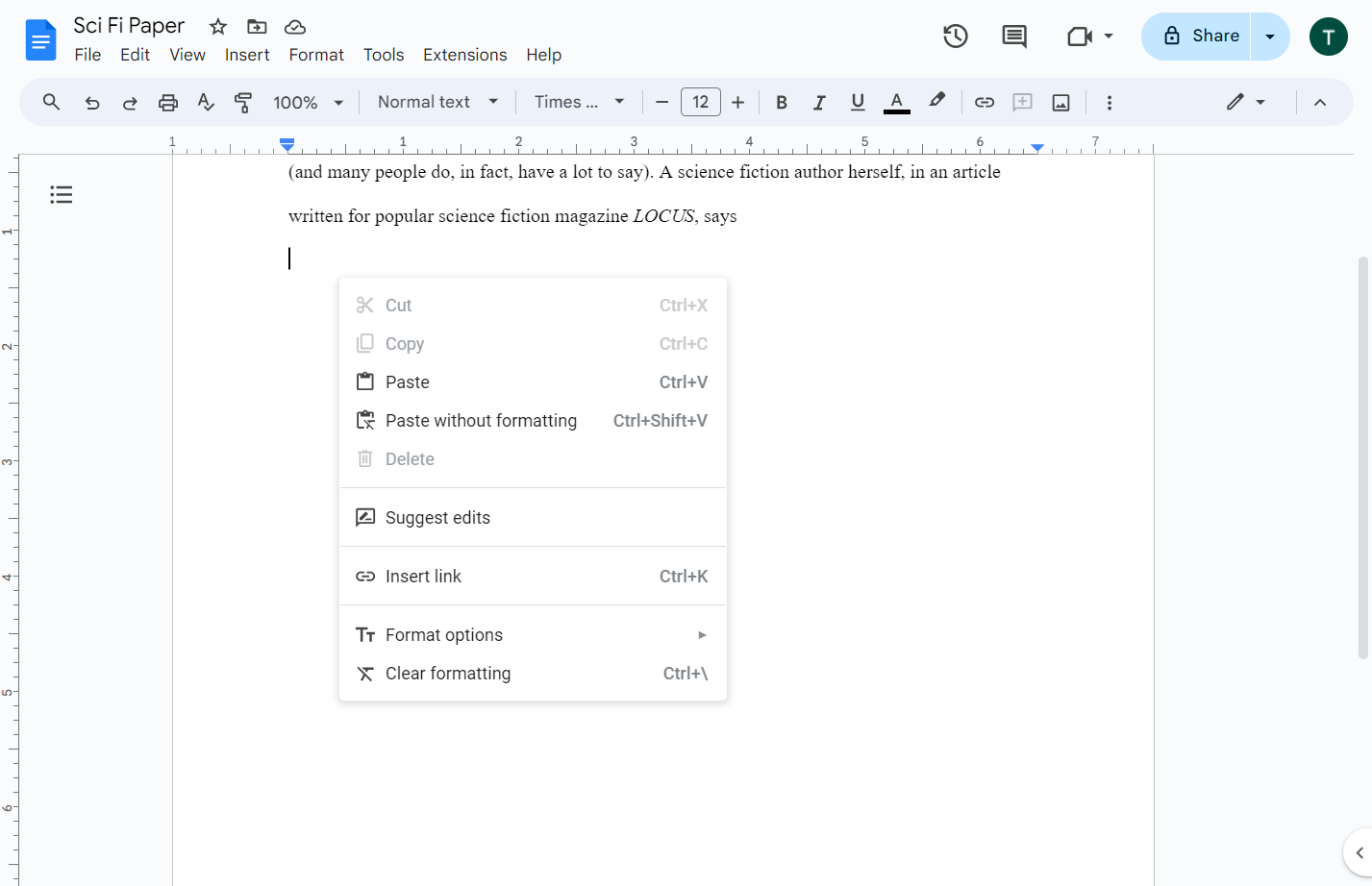On a new line below the paragraph where you're inserting this block quote, right click on your paper and select Paste without formatting (Ctrl+Shift+V).