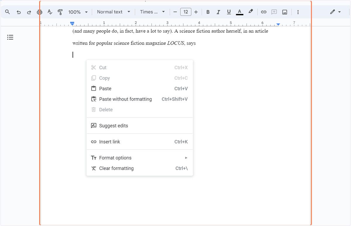 On a new line below the paragraph where you're inserting this block quote, right click on your paper and select Paste without formatting (Ctrl+Shift+V).