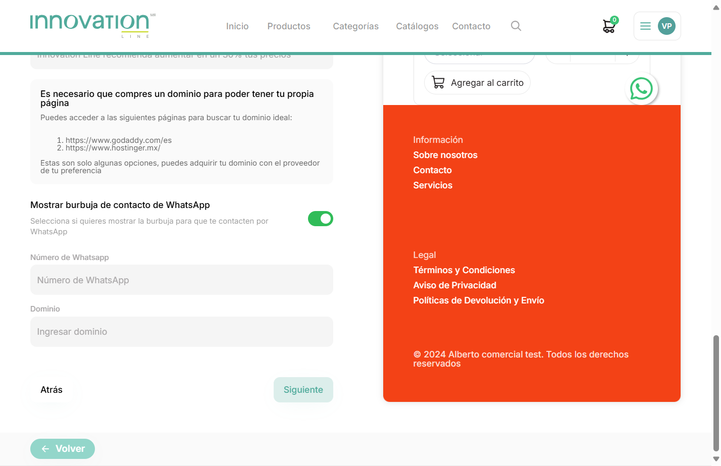 Puedes agregar una burbuja de Whatsapp para que tus clientes tengan un contacto más directo