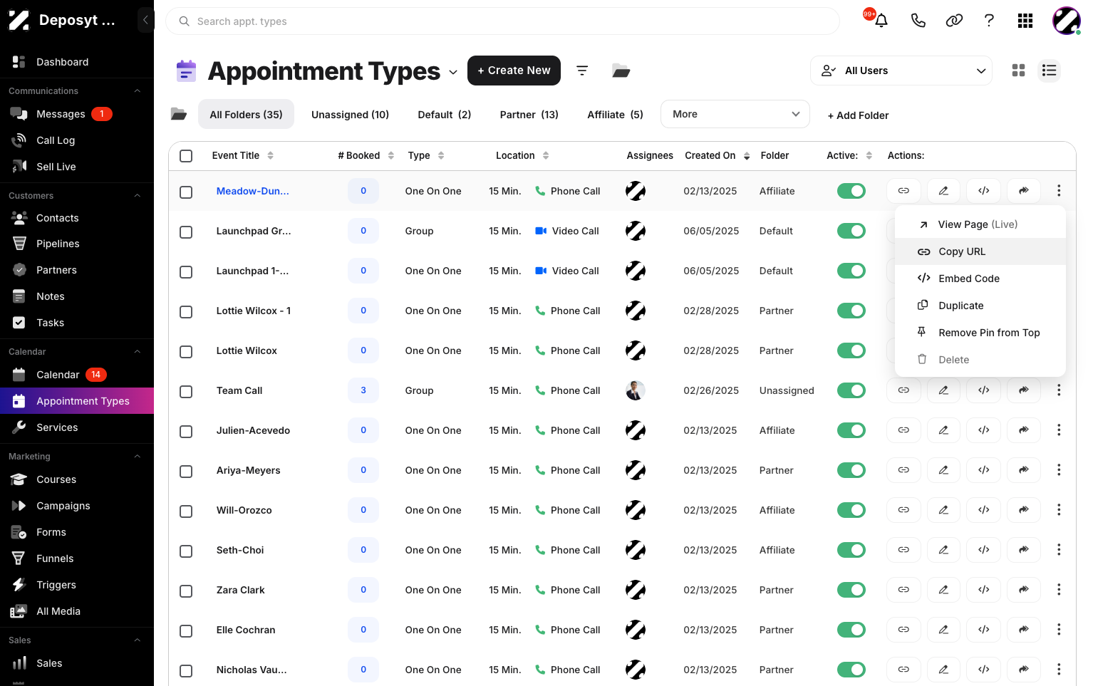 Step 2: In List View, select an appointment type and click the three-dot menu. A pop-up menu will appear with options to view the live page, copy the URL, get the embed code, duplicate, pin or unpin from the top, and delete.