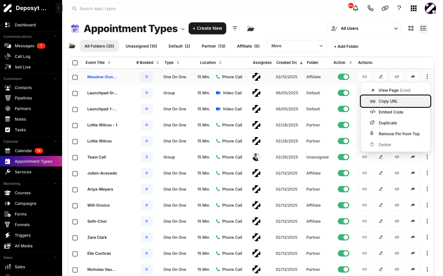 Step 2: In List View, select an appointment type and click the three-dot menu. A pop-up menu will appear with options to view the live page, copy the URL, get the embed code, duplicate, pin or unpin from the top, and delete.