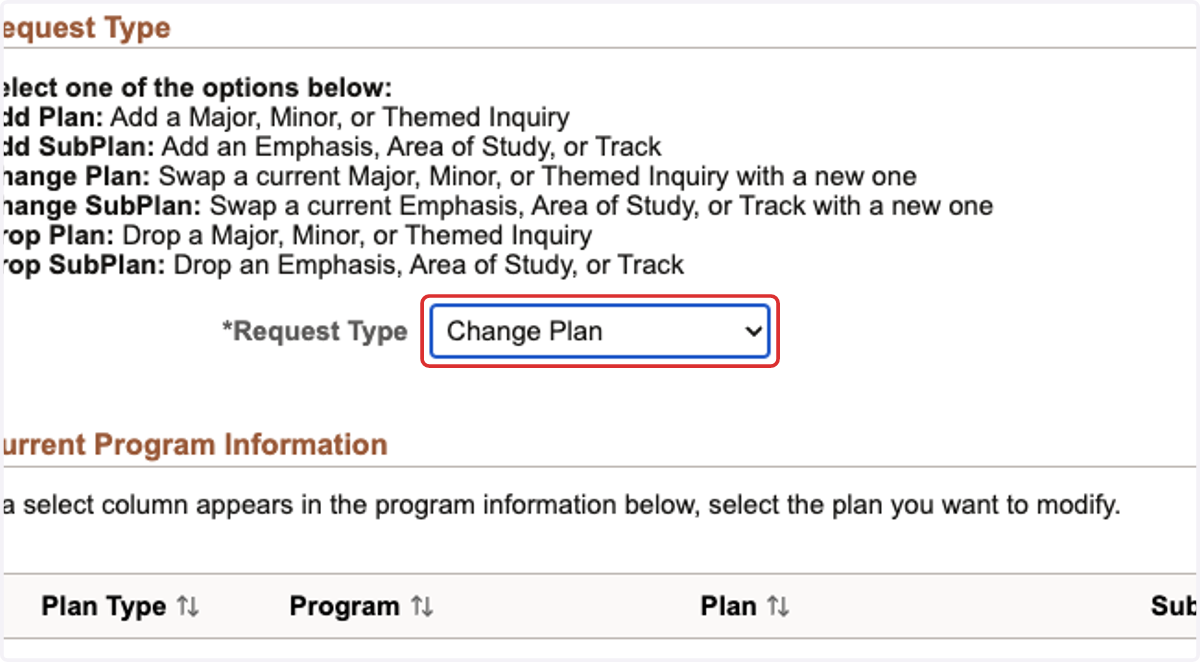 Select Change Plan from *Request Type