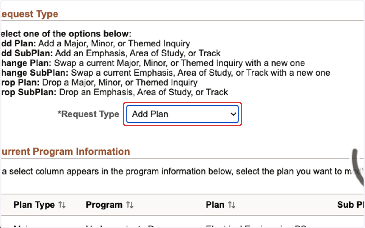 Select Add Plan from *Request Type to add to your academic program