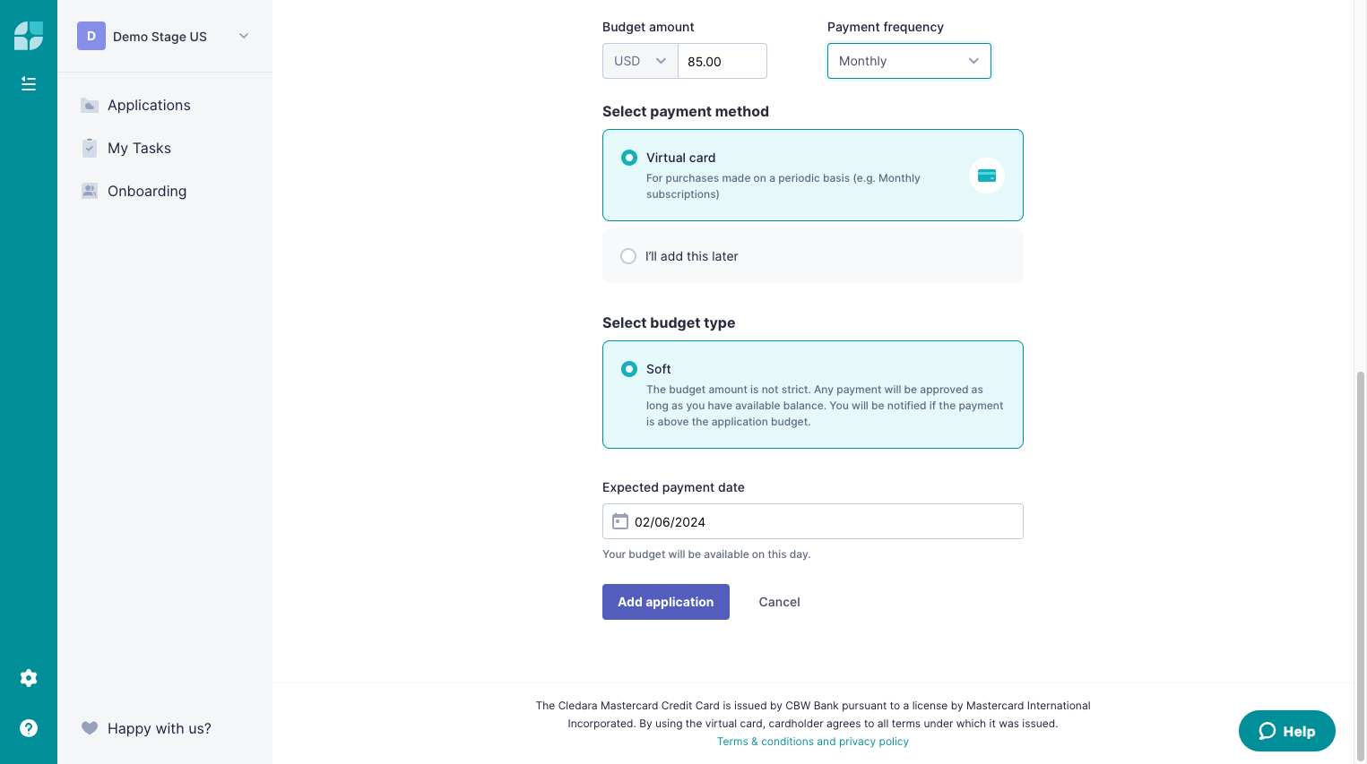 Your applications all have soft budgets. This means that payments will go through as long as you have a sufficient available balance. You will be notified if the payment exceeds the set budget.