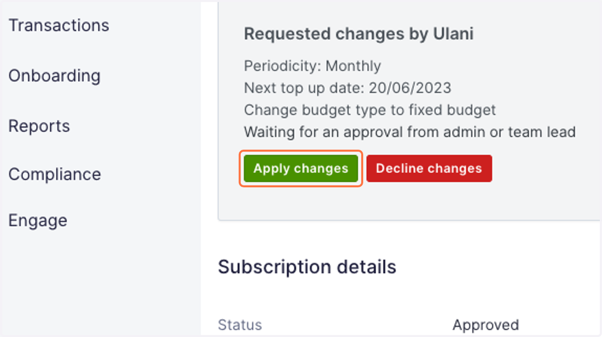 Click Apply changes to approve, or Decline changes to reject.