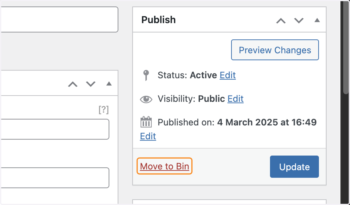 The red Move to Bin link in the white Publish box.