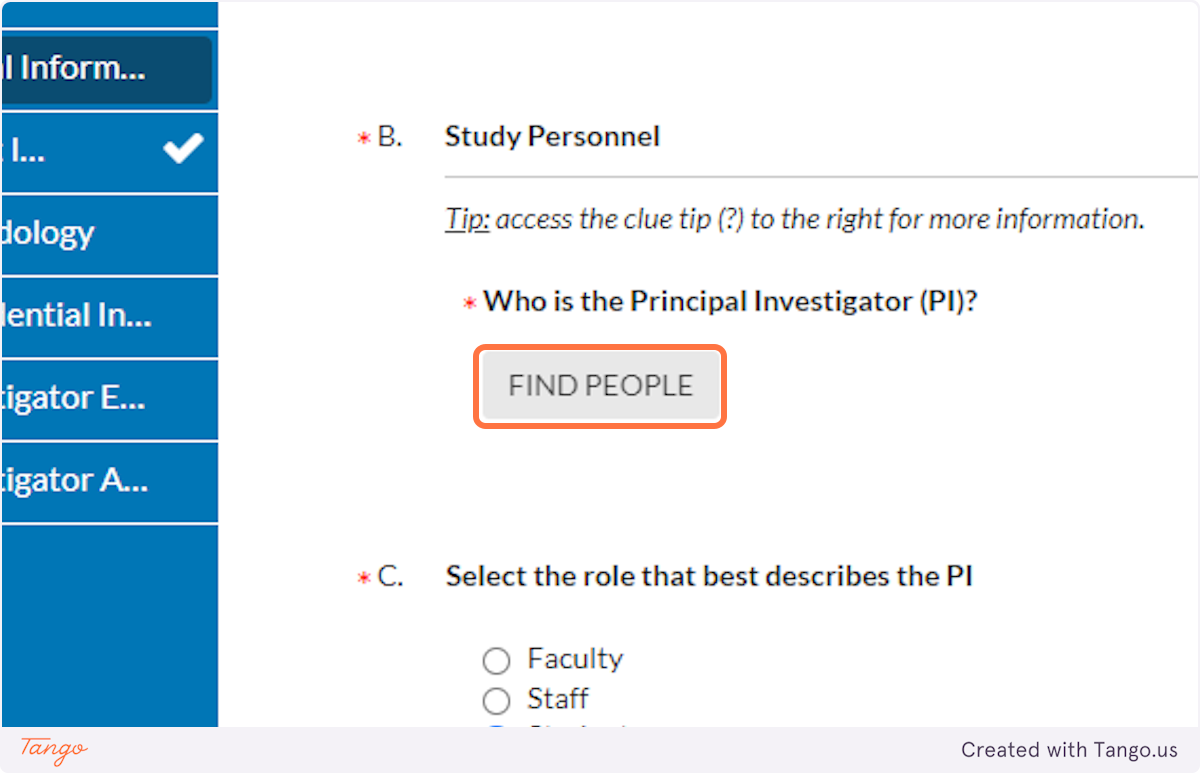 The next question asks who the actual Primary Investigator (PI, or head researcher) will be. Click the "Find People" button to select the appropriate person.