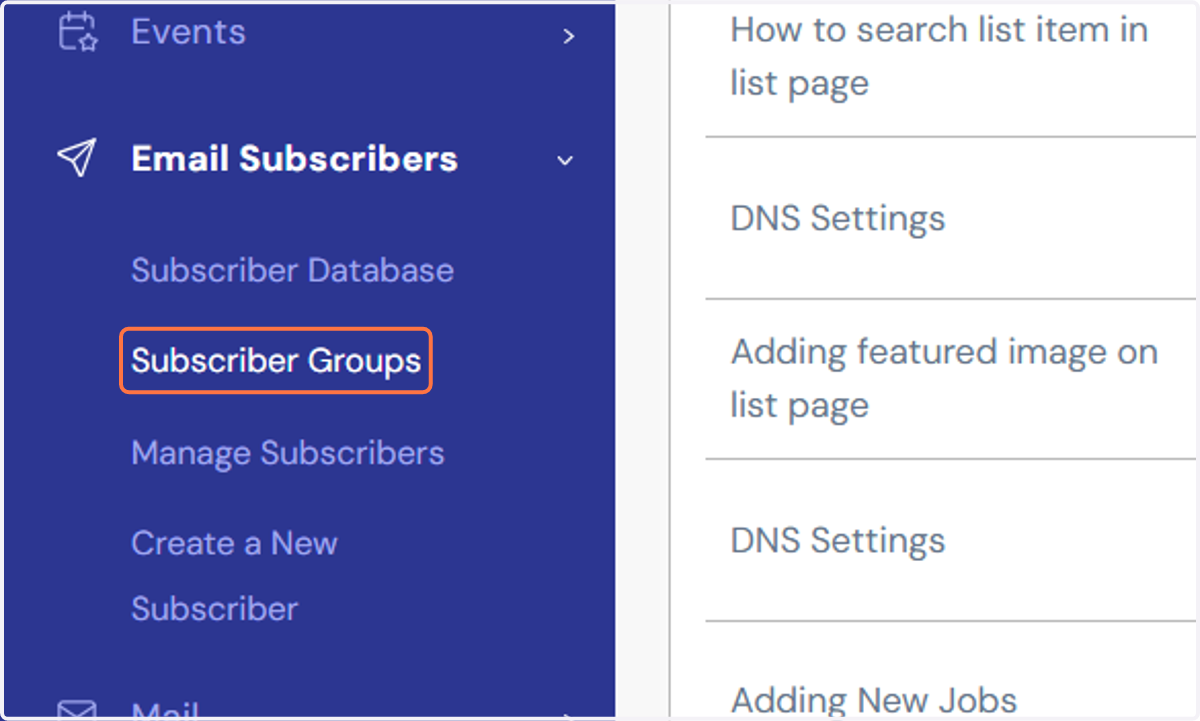 In HQi's menu, go to "Email Subscribers," then select "Subscriber Groups"