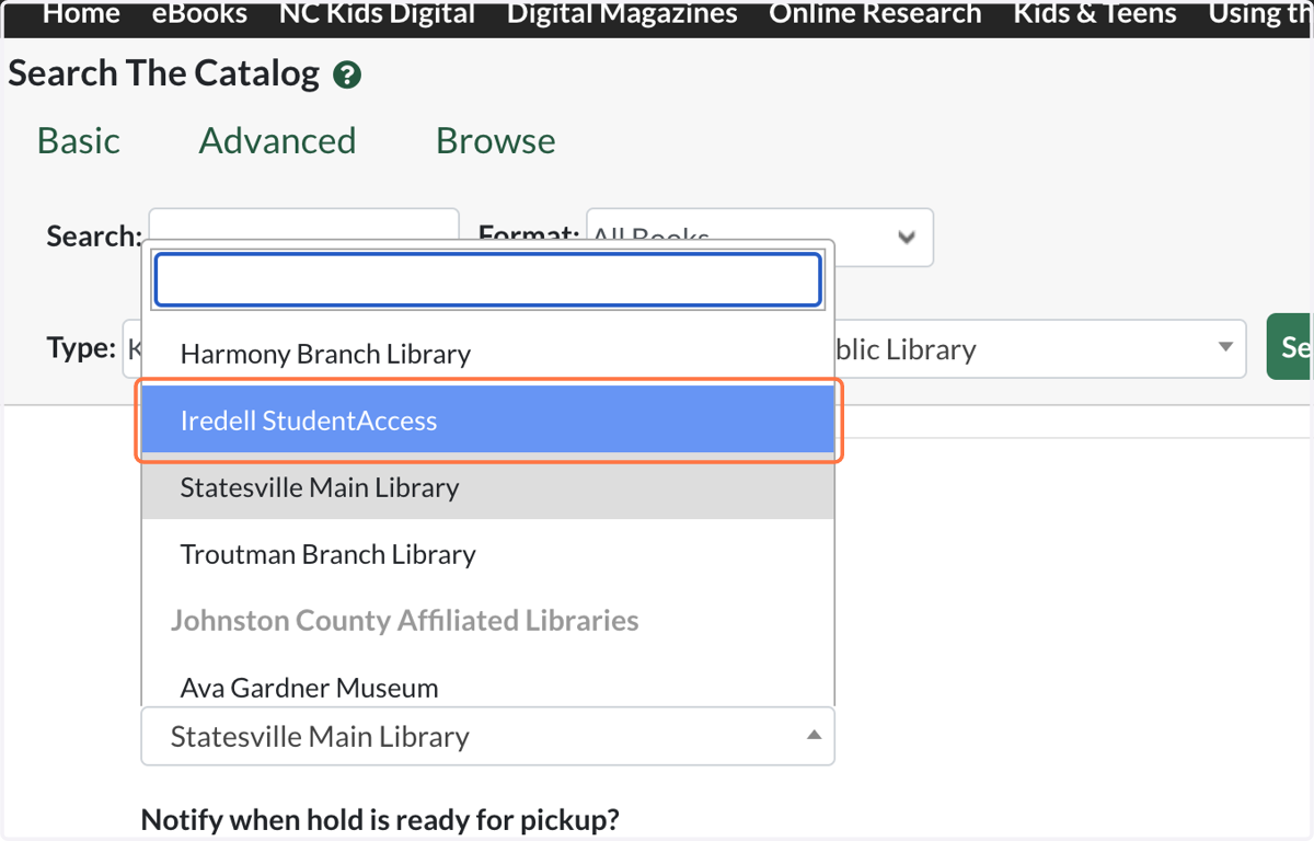 Select 'Iredell StudentAccess' from the Pickup Location menu