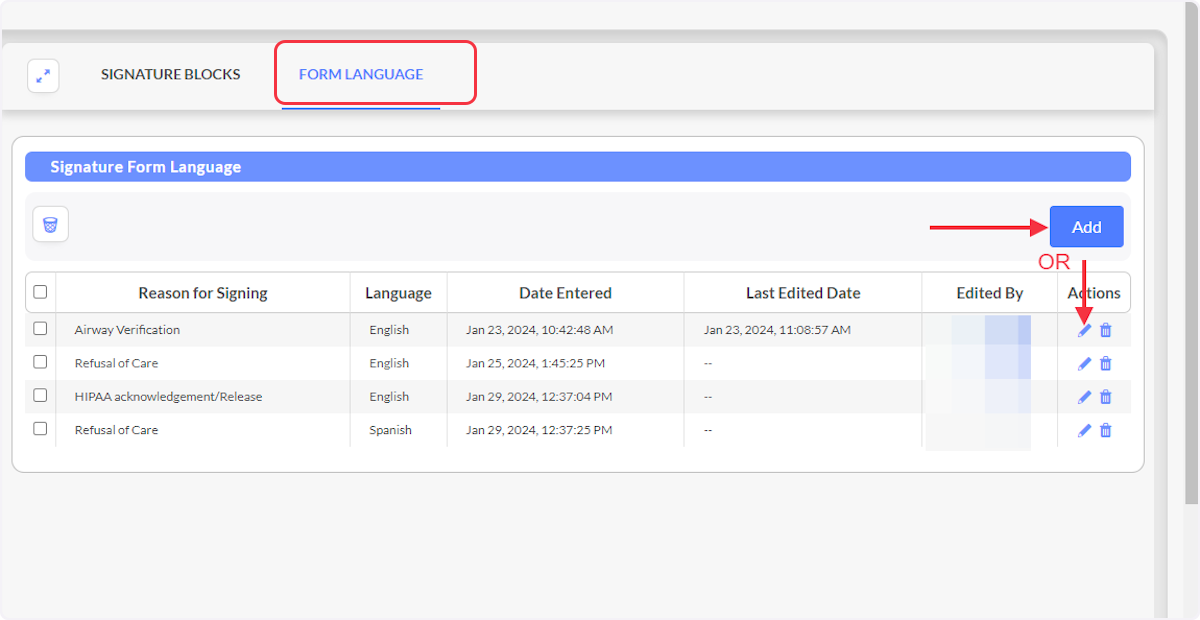 Use the Form Language tab to build out department specific verbiage that will be displayed when a provider obtains a signature during documentation.