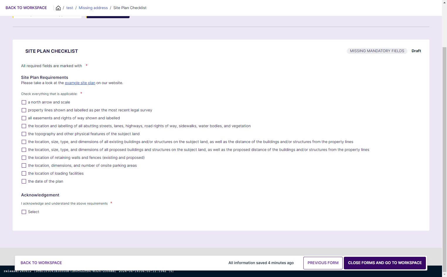 Click on CLOSE FORMS AND GO TO WORKSPACE