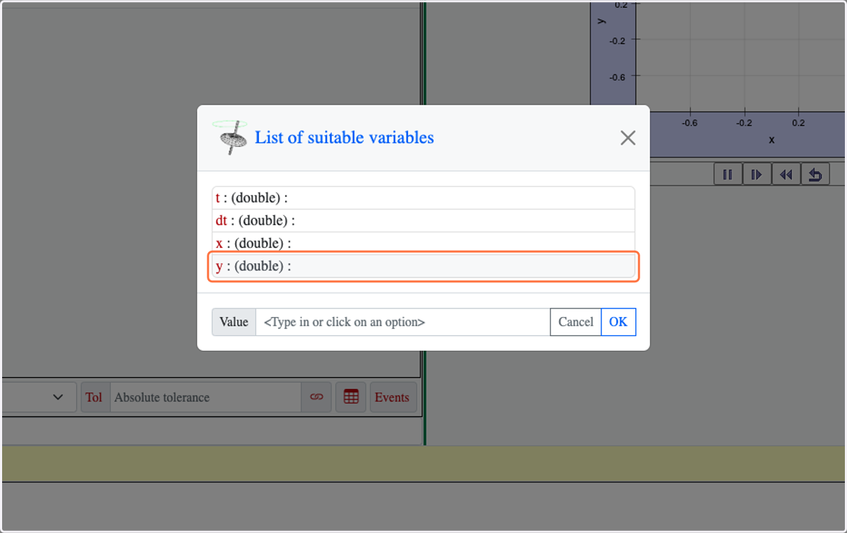 Click on y : (double) : or alternatively type in y on the Value field